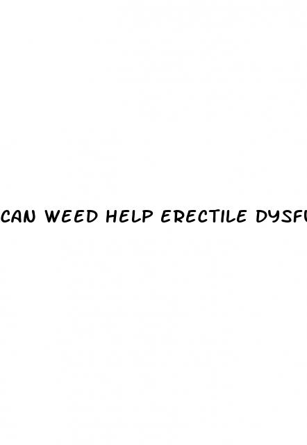 can weed help erectile dysfunction