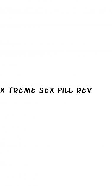 x treme sex pill rev