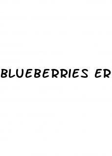 blueberries erectile dysfunction