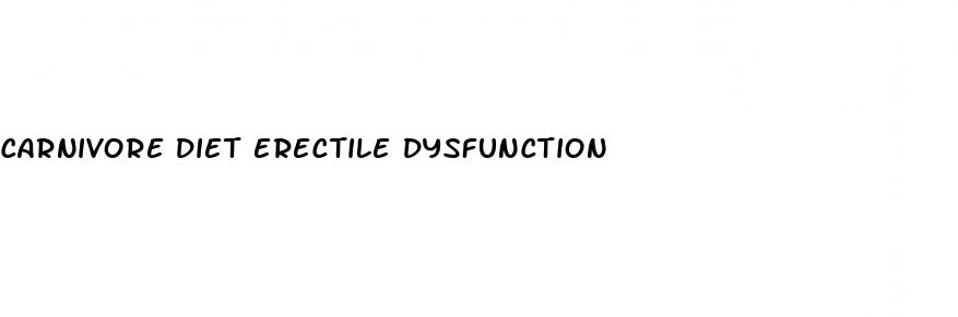 carnivore diet erectile dysfunction