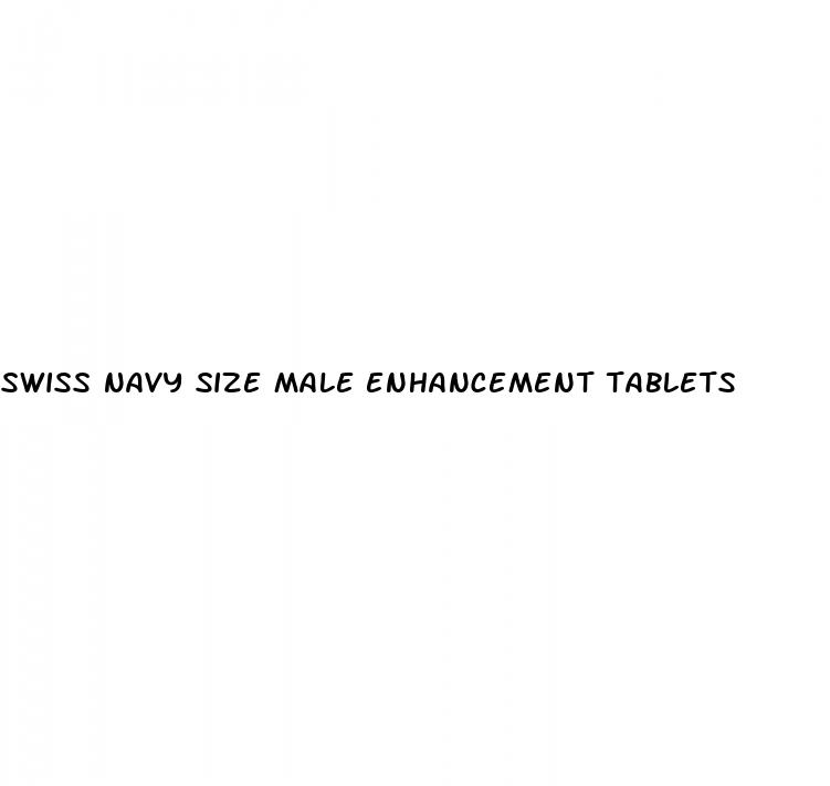 swiss navy size male enhancement tablets