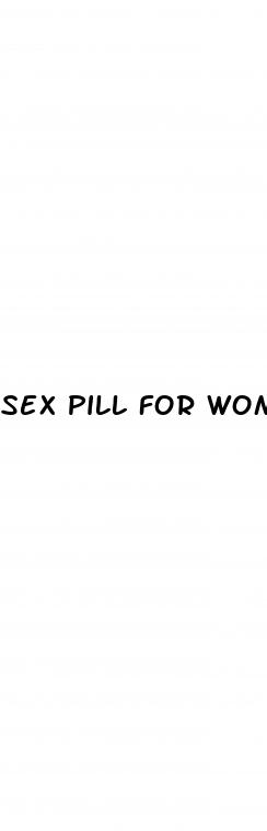 sex pill for women at walmart