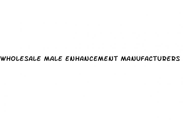 wholesale male enhancement manufacturers