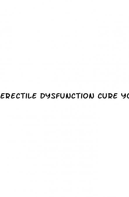 erectile dysfunction cure yoga