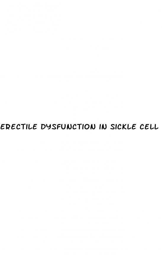 erectile dysfunction in sickle cell patients