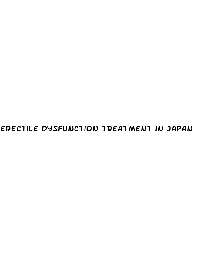 erectile dysfunction treatment in japan