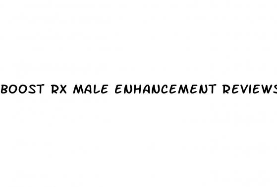 boost rx male enhancement reviews