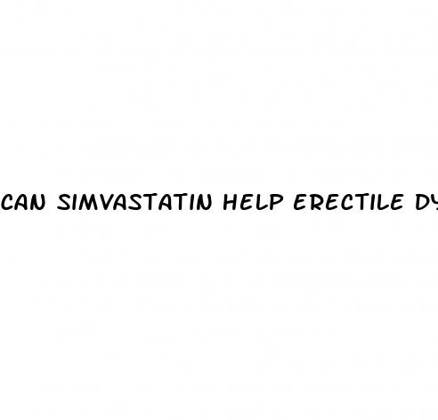 can simvastatin help erectile dysfunction