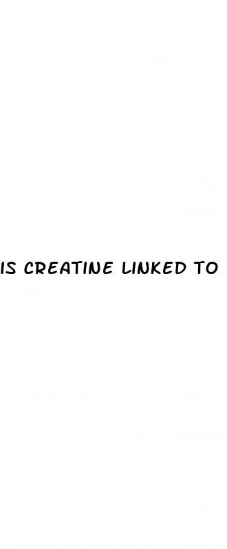 is creatine linked to erectile dysfunction