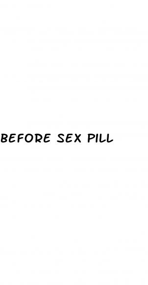 before sex pill