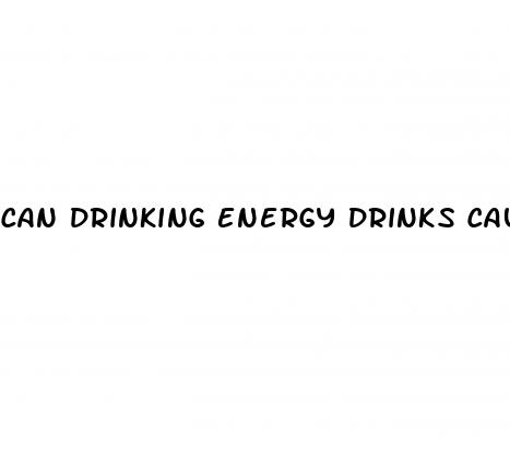 can drinking energy drinks cause erectile dysfunction