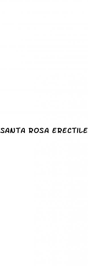 santa rosa erectile dysfunction doctor