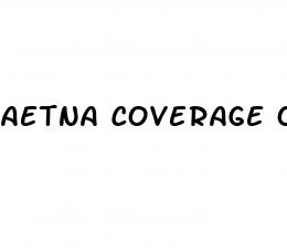 aetna coverage of erectile dysfunction