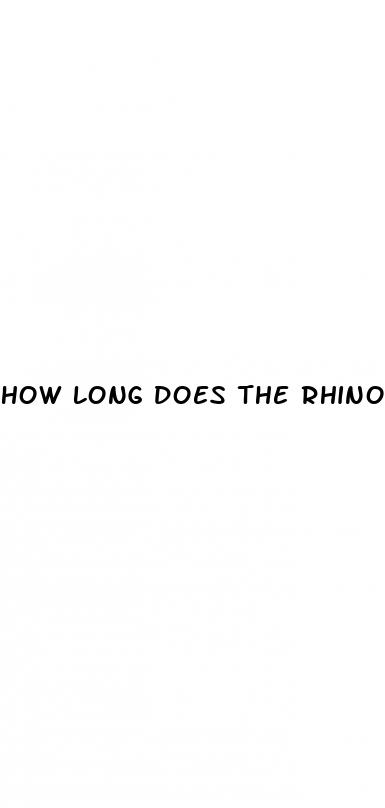 how long does the rhino 19 pill last