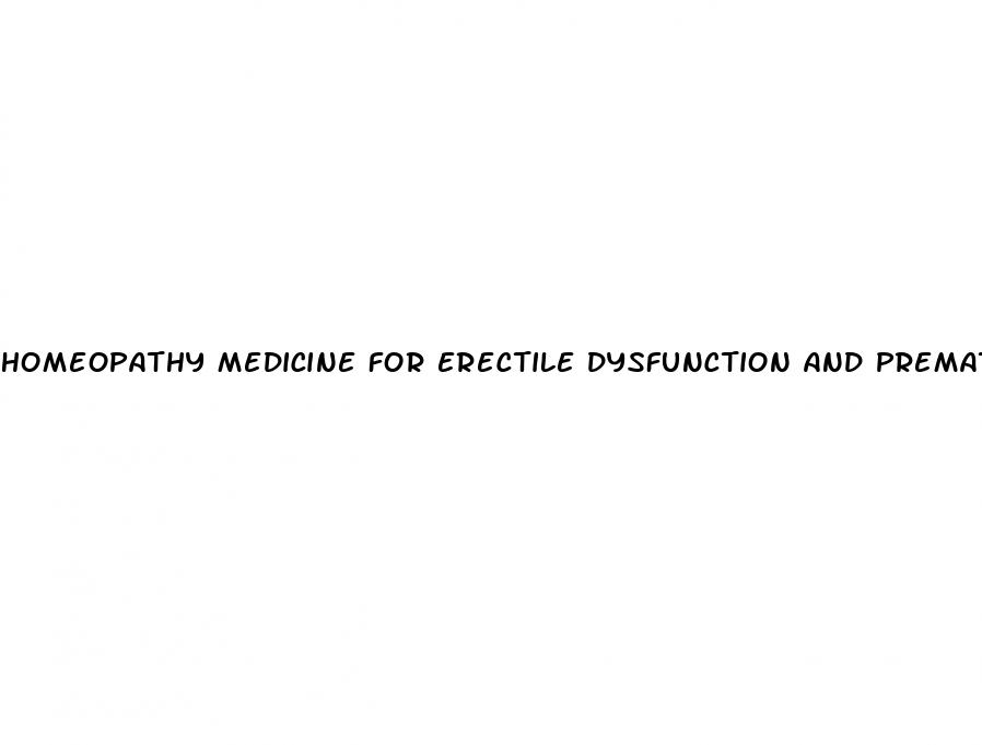 homeopathy medicine for erectile dysfunction and premature ejaculation in hindi