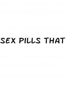 sex pills that work in india