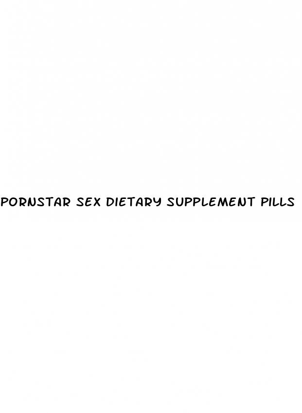 pornstar sex dietary supplement pills