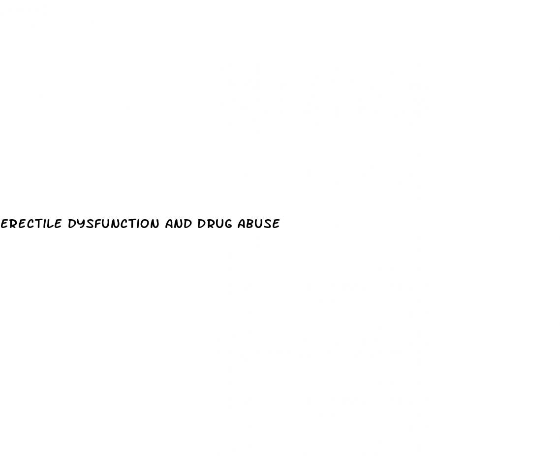 erectile dysfunction and drug abuse