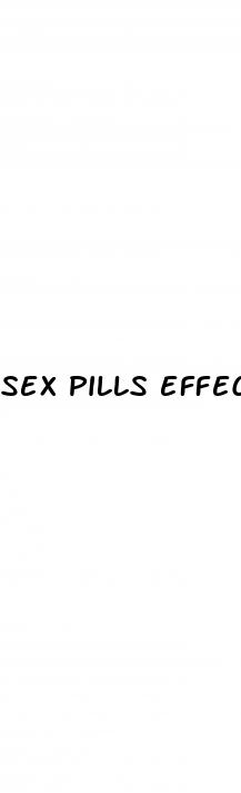 sex pills effects