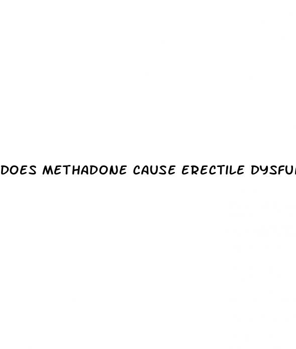 does methadone cause erectile dysfunction