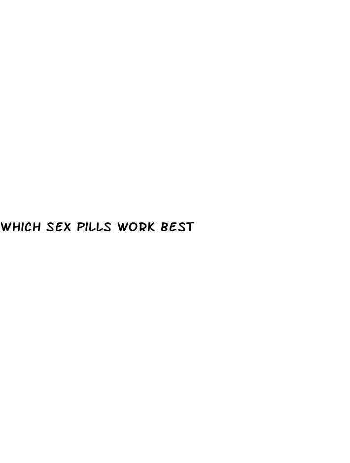 which sex pills work best