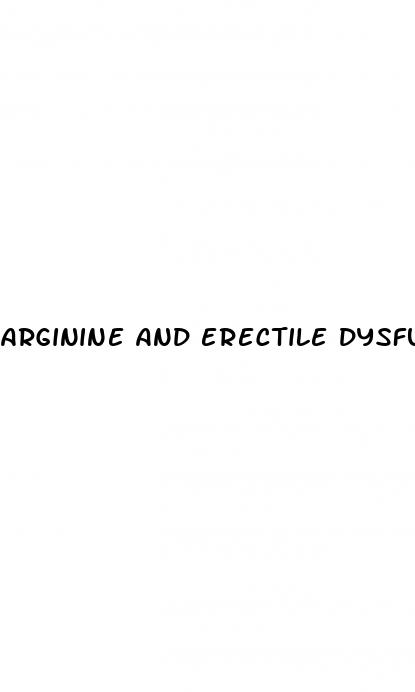 arginine and erectile dysfunction