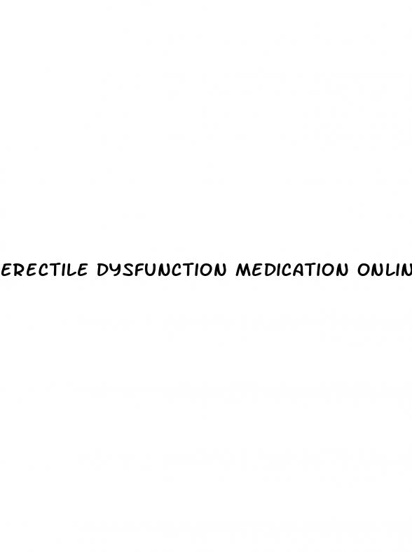 erectile dysfunction medication online