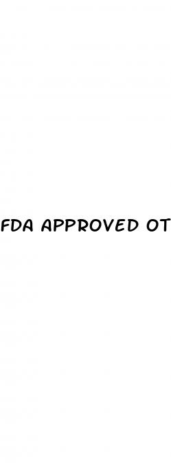 fda approved otc ed pills