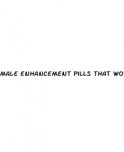 male enhancement pills that work penis enlargement