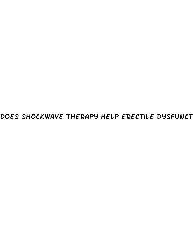 does shockwave therapy help erectile dysfunction