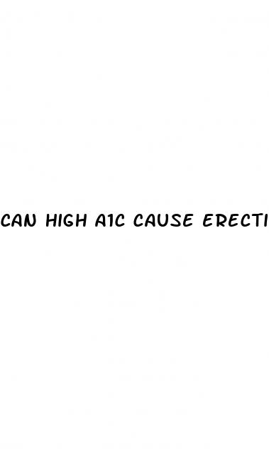 can high a1c cause erectile dysfunction