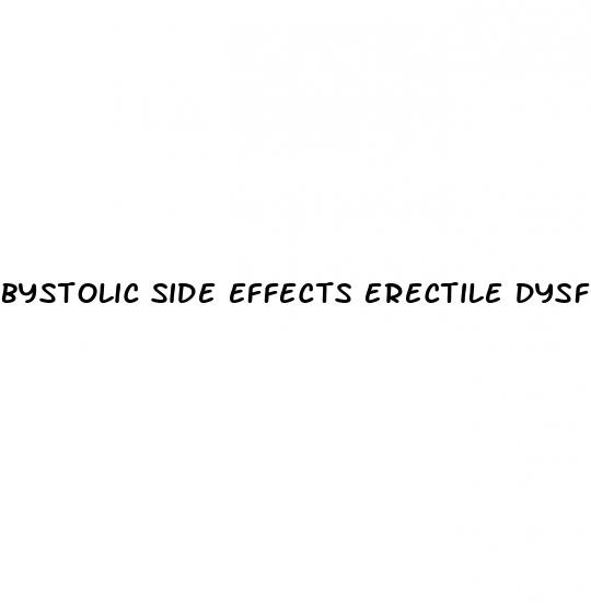 bystolic side effects erectile dysfunction