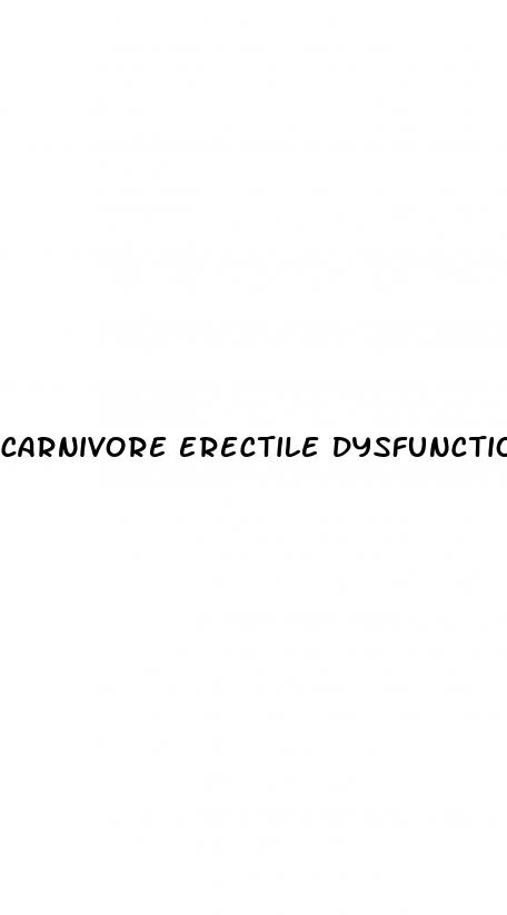 carnivore erectile dysfunction