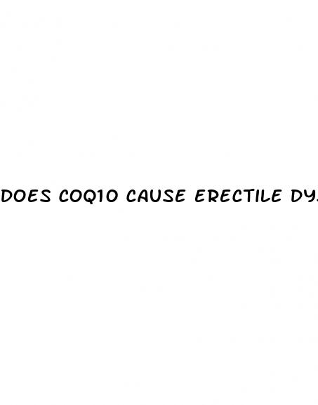 does coq10 cause erectile dysfunction