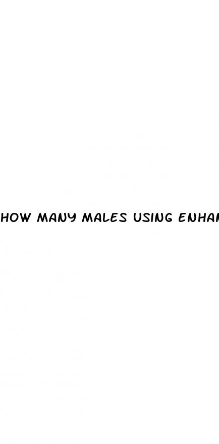 how many males using enhancement pills in usa