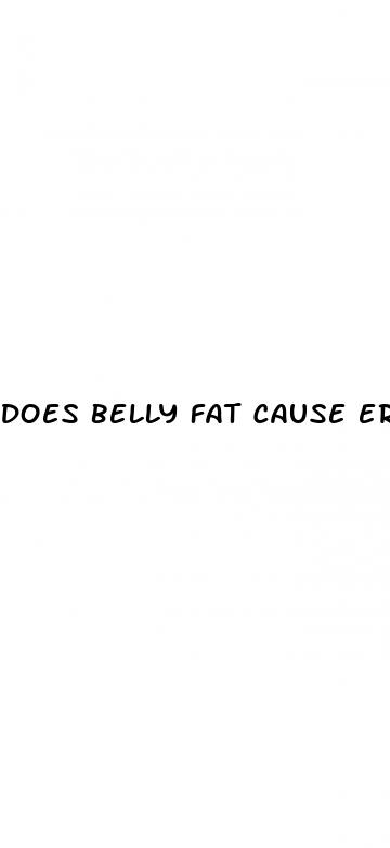 does belly fat cause erectile dysfunction