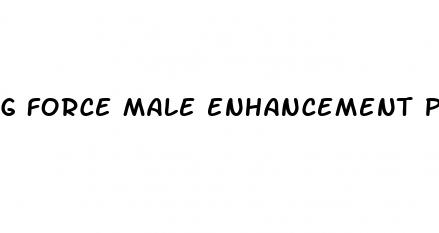 g force male enhancement pills reviews