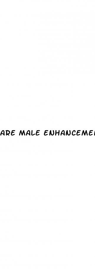 are male enhancement drugs safe