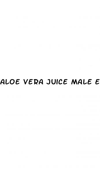 aloe vera juice male enhancement