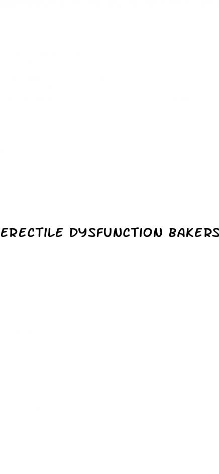 erectile dysfunction bakersfield