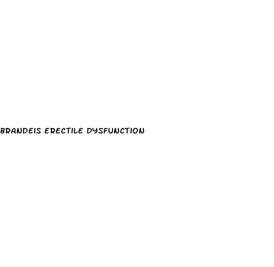 brandeis erectile dysfunction