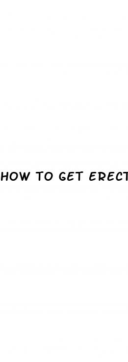 how to get erectile dysfunction