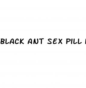 black ant sex pill ingredients