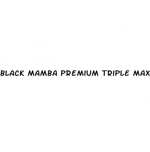 black mamba premium triple maximum male enhancement pill review