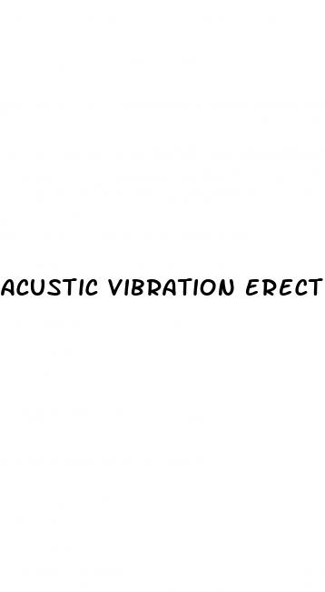 acustic vibration erectile dysfunction