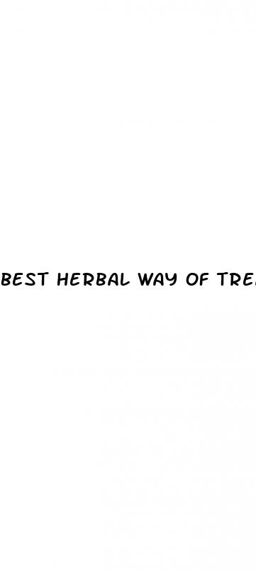 best herbal way of treating erectile dysfunction