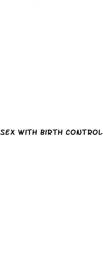 sex with birth control pills