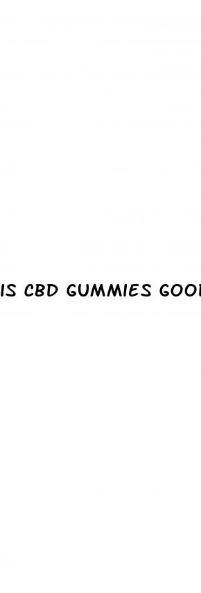 is cbd gummies good for sex