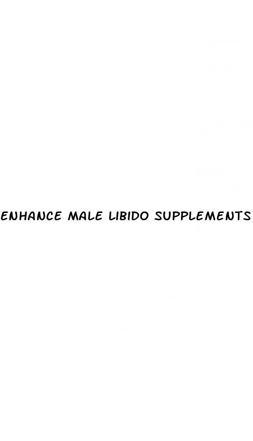 enhance male libido supplements