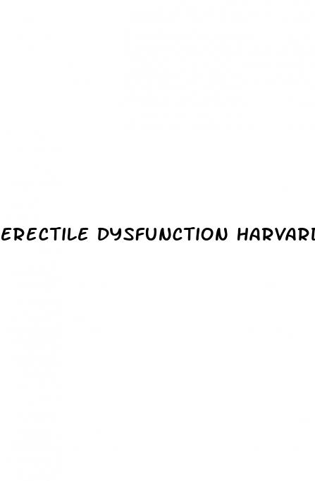 erectile dysfunction harvard